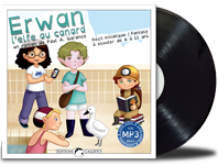 Livre audio "Erwan, l'elfe au canard" (tome 1)